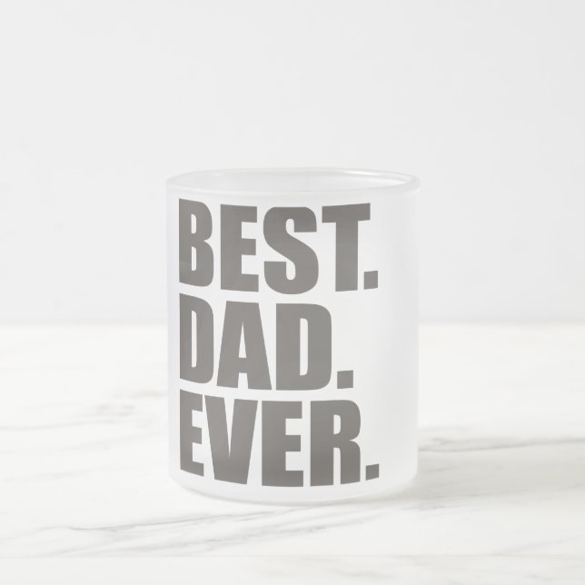 Bäst. Pappa. Ever. Frostad Glasmugg (Center)