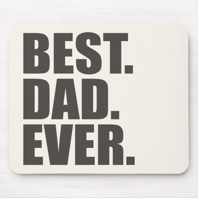 Bäst. Pappa. Ever. Musmatta (Framsidan)