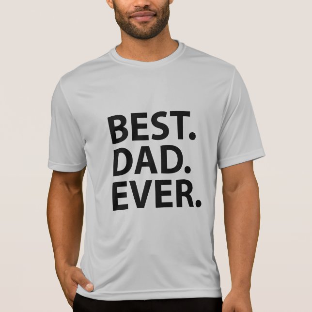 Bäst. Pappa. Någonsin. Skjorta T-shirt (Framsida)