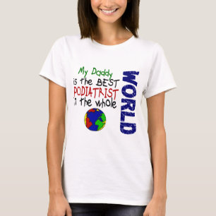 Bäst Podiatrist i värld 2 (pappan) T Shirt