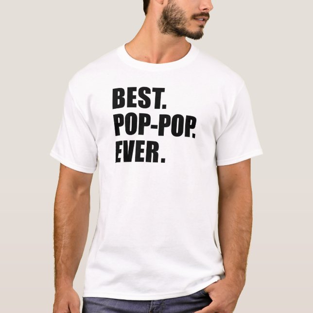 Bäst Pop-Pop någonsin Tee (Framsida)