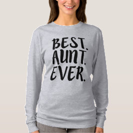 Bäst roligt auntieordstäv för moster någonsin tee shirt