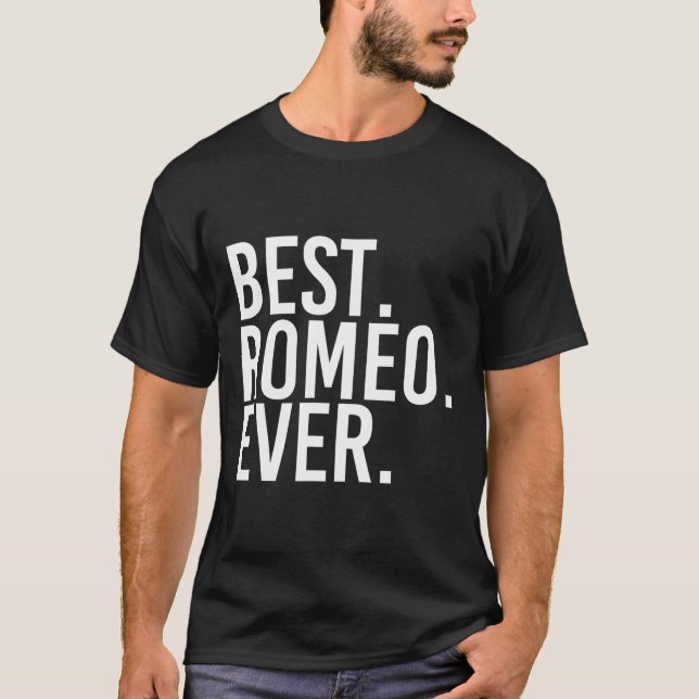 Bäst. Romeo. Aldrig. Funny Personlig Namn Joke Gi T Shirt (Framsida)