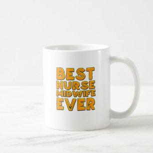 Bäst sjuksköterskabarnmorska någonsin kaffemugg