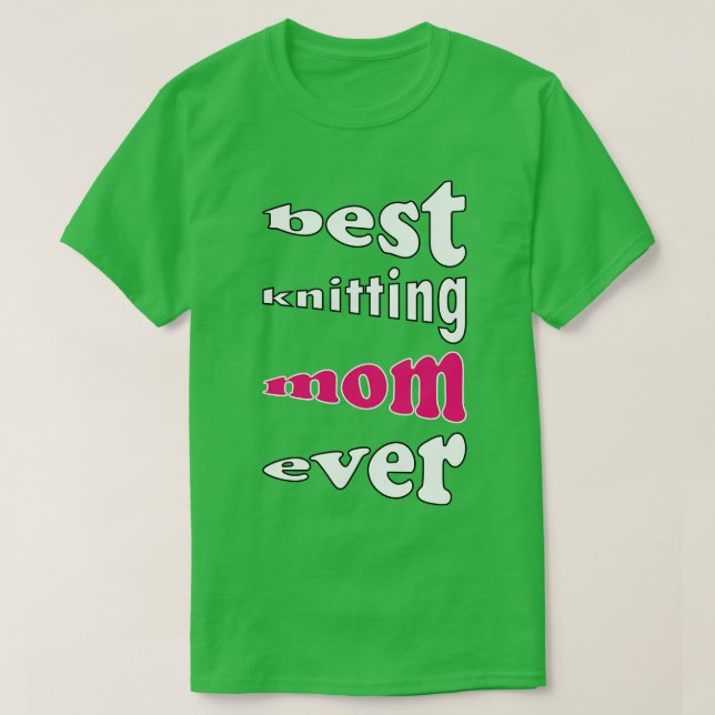 bäst stickande mamma någonsin 483 t shirt (Design framsida)