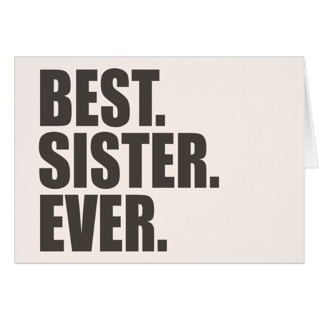 Bäst. Syster. Ever. Hälsningskort (Framsidan Horizontal)