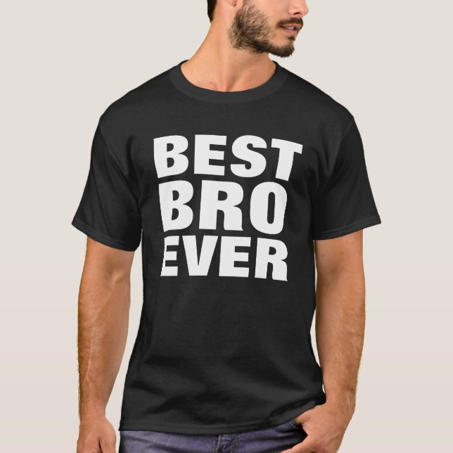 BÄST T-tröja för BRO (BRODER) NÅGONSIN Tröja (Framsida)