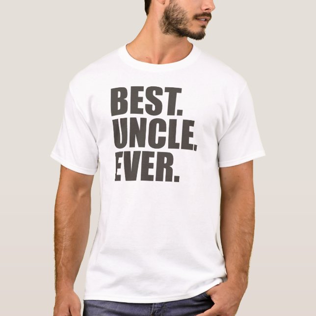 Bäst. Uncle. Ever. T-shirt (Framsida)