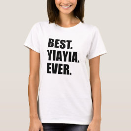 Bäst YiaYia någonsin Tee Shirt