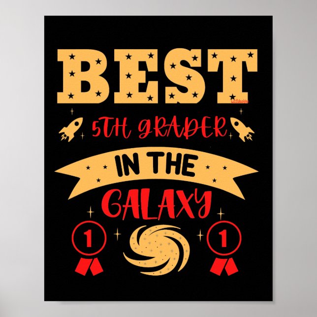 BÄSTA 5:E GRADERN I GALAXY Lustigt söt Poster (Framsidan)