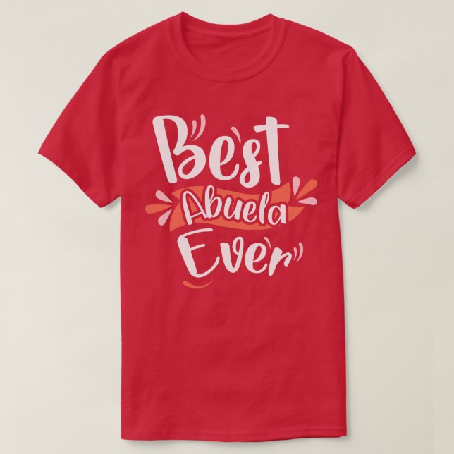 Bästa Abuela någonsin T Shirt (Design framsida)