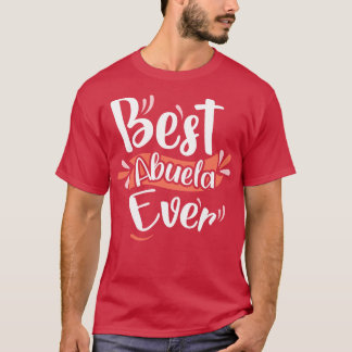 Bästa Abuela någonsin T Shirt