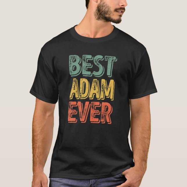 Bästa Adam nånsin funny Personlig Första Namn Adam T Shirt (Framsida)