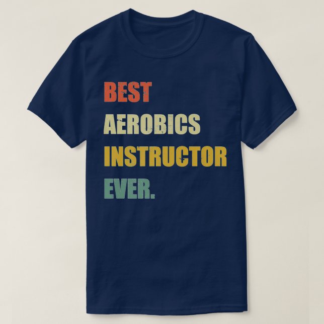 Bästa Aerobics-instruktör för någonsin funnen Vint T Shirt (Design framsida)