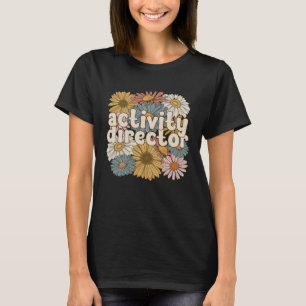 Bästa aktivitetskoordinator för Groovy Activity Di T Shirt