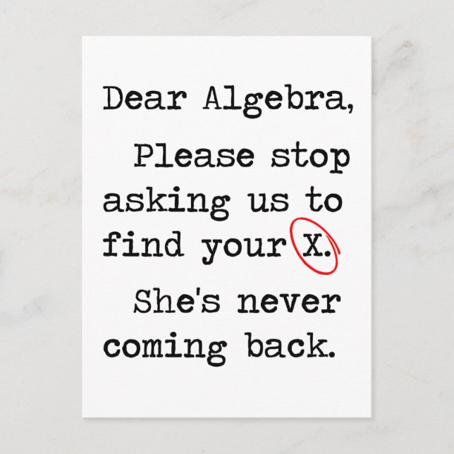 Bästa Algebra, sluta be oss att hitta ditt X Vykort (Framsida)
