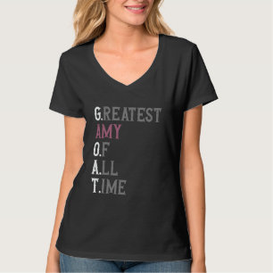 Bästa Amy genom tiderna  GOAT  Amy T Shirt