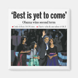 "Bästa är ännu för Komen" Obama Magnet