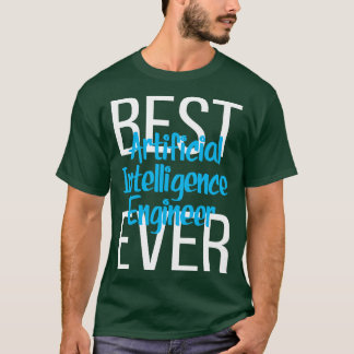 Bästa artificiella intelligens Ingenjör 2 T Shirt