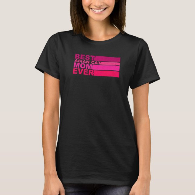 Bästa asiatiska kattmamman någonsin t shirt (Framsida)
