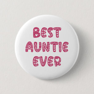 Bästa Auntie någonsin Knapp