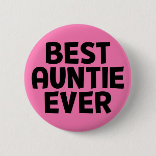 Bästa Auntie nånsin. Knapp