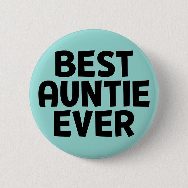 Bästa Auntie nånsin. Knapp (Framsida)