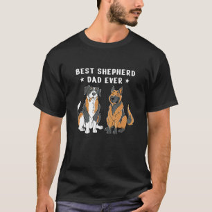 Bästa Aussie och tysk shepherd pappa någonsin hund T Shirt