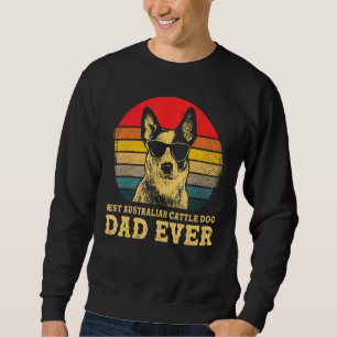 Bästa australiska boskap Hund Pappa Aldrig Hund Re Lång Ärmad Tröja