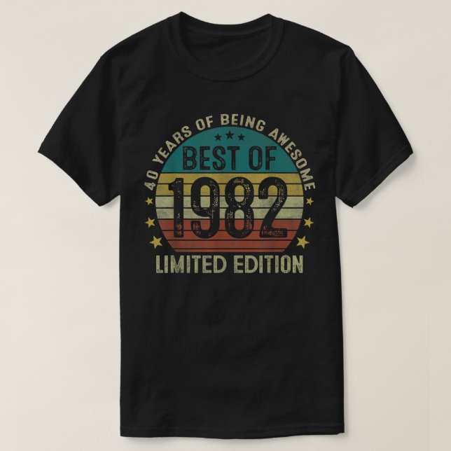 Bästa av 1982 års Begränsada utgåva 40 födelsedaga T Shirt (Design framsida)