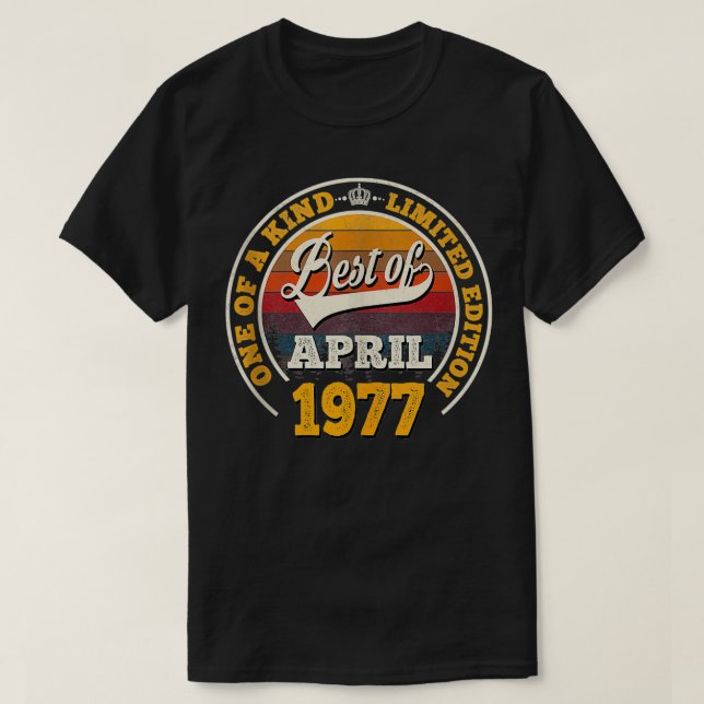 Bästa av april 1977 45:e födelsedagsgåva i 45 år t shirt (Design framsida)