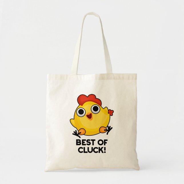 Bästa av Cluck Funny Chicken Pun Tygkasse (Framsidan)