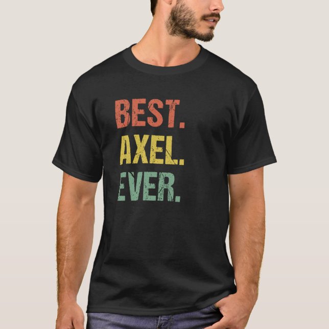 Bästa Axel någonsin Retro Namn Humor Nickname T Shirt (Framsida)