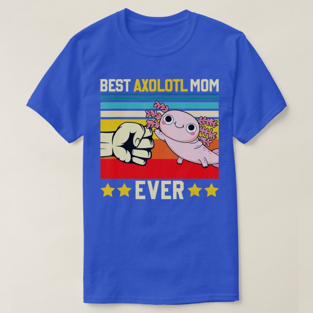 Bästa Axolotl Mamma någonsin Funny Axolotl Mor Day T Shirt (Design framsida)