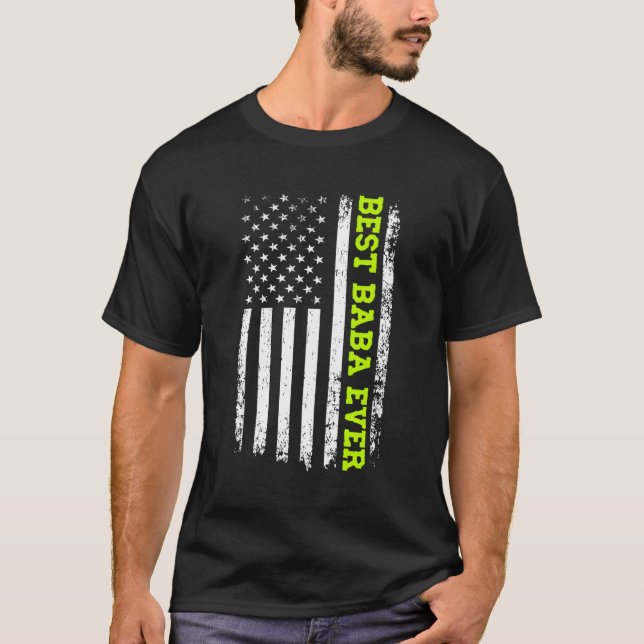 Bästa Baba någonsin 4:e juli Amerikanska Flagga US T Shirt (Framsida)