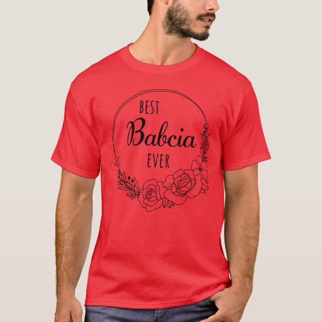 Bästa Babcia Aldrig polsk farmor Kvinnor Babcia T Shirt (Framsida)