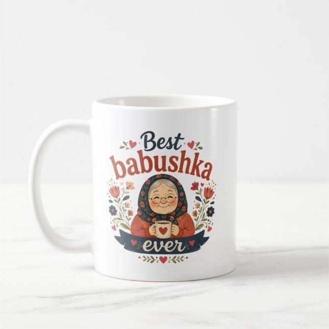 Bästa babushka någonsin kaffemugg (Vänster)