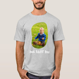 Bästa BABY någonsin ladda upp ditt familjefoto T Shirt