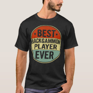Bästa Backgammon Player Coola Birgage någonsin Ret T Shirt