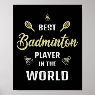 Bästa Badminton-spelaren i World Funny Badminton Poster