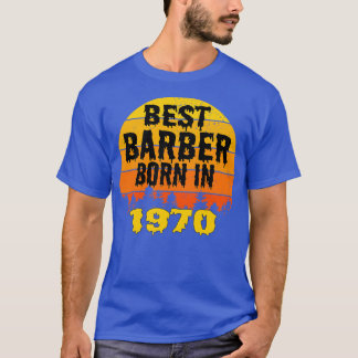 Bästa Barber Born 1970 Vintage på födelsedagen T Shirt