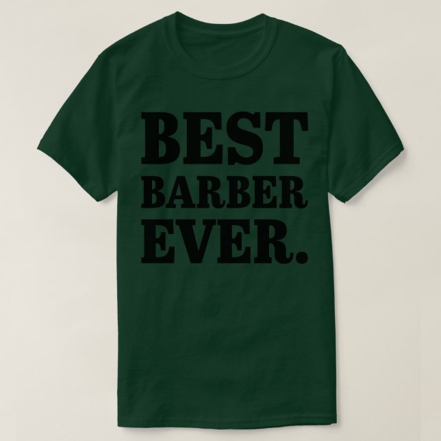 Bästa Barber någonsin 18 T Shirt (Design framsida)