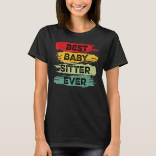 Bästa barnvakt någonsin dedikerad arbetare t shirt