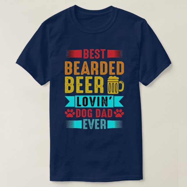 Bästa Beared Beer Lovin Pappa T Shirt-Djurälskarn T Shirt (Design framsida)