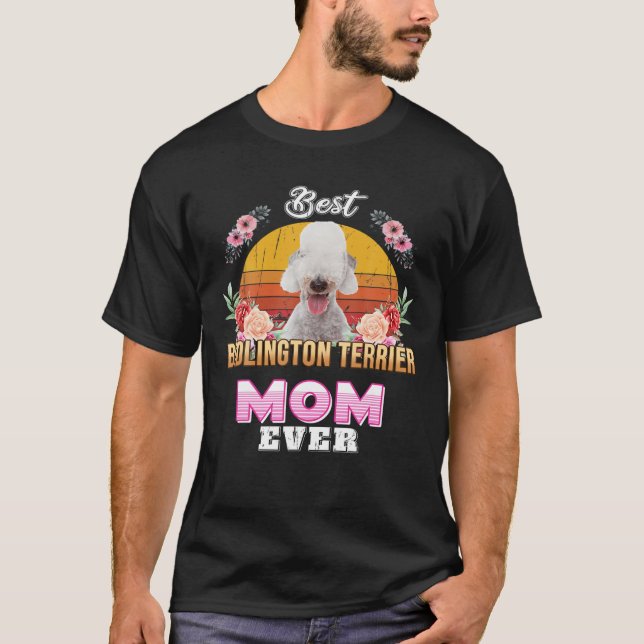 Bästa Bedlington Terrier Mamma någonsin Mors dag f T Shirt (Framsida)