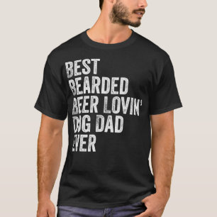 Bästa Beer Lovin Pappa T-Djurälskare Ägare T Shirt