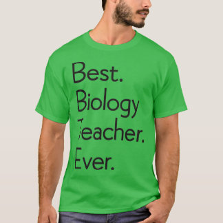 Bästa biologilärare någonsin Lärardag 16 T Shirt