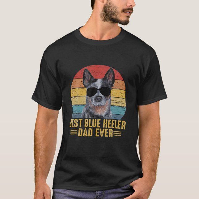 Bästa blå Heeler Pappa någonsin funnen för Hund Ca T Shirt (Framsida)