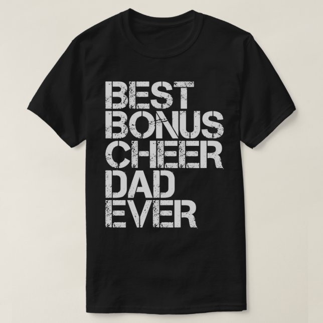 Bästa Bonus Cheer Pappa någonsin Cheerlead Stepdad T Shirt (Design framsida)