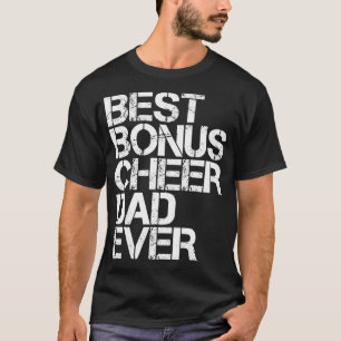 Bästa Bonus Cheer Pappa någonsin Cheerlead Stepdad T Shirt